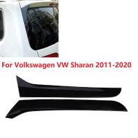 สำหรับ Volkswagen VW Sharan 2011-2020ด้านหลังหน้าต่าง Trim ด้านข้างสปอยเลอร์ Wing Gloss สีดำ Canards Splitter รถ Trunk Lid Tail Gate Cover