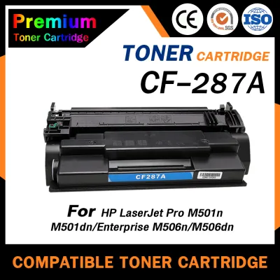 ็HOME Toner เทียบเท่า CF287A/CF287/287A/287 สำหรับ HP Printer LaserJet M506DNE/M506XE/M527F/M527Z/M527DN/LaserJet Pro M501DN