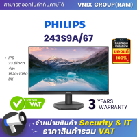 243S9A/67 Philips IPS 23.8inch 4m 1920x1080 BK By Vnix Group