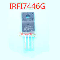 5Pcs IRFI7446G TO-220F IRFI7446GPBF 40V 80A อินเวอร์เตอร์ Field Effect ทรานซิสเตอร์