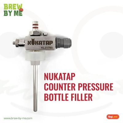 เครื่องบรรจุขวดแบบใช้แรงดัน NUKATAP Counter Pressure Bottle Filler
