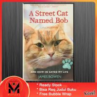 หนังสือ Book A Street Cat Named Bob: And How He Saved My Life ของเล่นสําหรับเด็ก