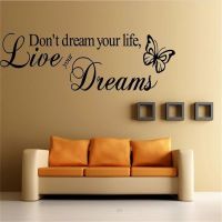 Dont Dream Your Life Art Vinyl Quote Wall Sticker Wall Decals Home Decor Live Your Dreams Wall Stickers  Decals