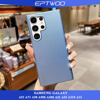 EPTWOO เคสโทรศัพท์ Samsung Galaxy A51 A71 A50 A50S A30S A31 A22 A21S A12 เฉียบบางพิเศษสีด้านเคสแบบบางสีเมทัลลิก เคสหลัง PC แบบแข็ง XLE-01