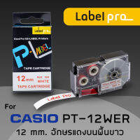 เทป พิมพ์ อักษร ฉลาก เทียบเท่า Label Pro สำหรับ Casio XR-12WER1 XR12WER1 (PT-12WER) 12 มม. อักษรแดงบนขาว (8M) by Office Link XR 1WER1