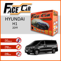 ผ้าคลุมรถ ส่งฟรี HYUNDAI H1 2019 ตรงรุ่น กล่อง FACE CAR ผ้า HISORON อย่างดีหนาพิเศษ ป้องกันแดด ป้องกันฝน ป้องกันฝุ่น