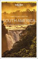 หนังสืออังกฤษมาใหม่ Lonely Planets Best of South America (Lonely Planet. Best of South America) (FOL PAP/MA) [Paperback]