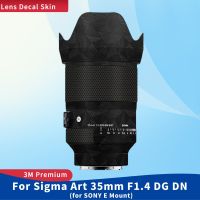 ฟิล์มไวนิลสำหรับ Sigma Art 35มม. F1.4 DG DN สำหรับ SONY E Mount สติ๊กเกอร์ติดบนตัวเครื่องเคลือบสติกเกอร์ป้องกันเลนส์กล้อง
