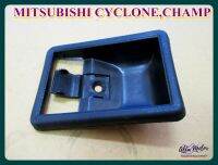 MITSUBISHI CYCLONE CHAMP DOOR HANDLE SOCKET "BLACK" LH or RH (1 PC.) #เบ้ารองมือเปิดใน สีดำ ใช้ได้ทั้ง ซ้าย และ ขวา