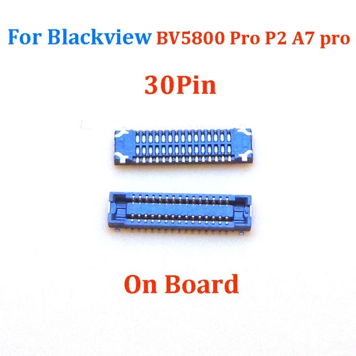 2pcs-lcd-display-screen-fpc-connector-for-blackview-bv5800pro-bv5800-pro-p2-a7-pro-a7pro-on-motherboard-board-port-plug-30pin