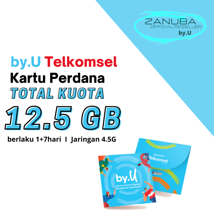 Kartu Perdana ByU By.U Kuota 10 GB 1 Hari + 2.5 GB 7 Hari Zanuba Cell ...