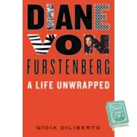 Over the moon. Diane Von Furstenberg : A Life Unwrapped [Hardcover]