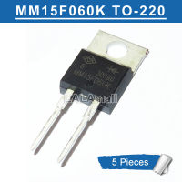 5pcs MM15F060K TO-220 15F060 15F060K TO220 15A 600V Fast Recovery Diode Transistor new original