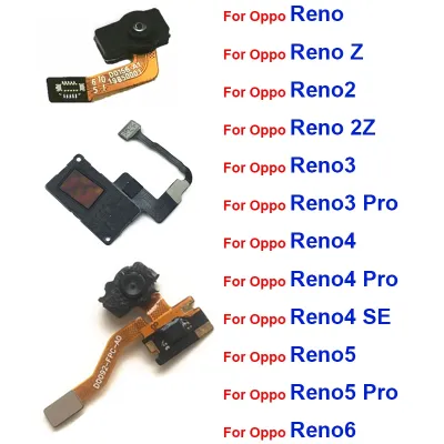Under Screen Home Fingerprint Sensor Flex Cable For Oppo Reno 2Z Z 2 3 4 5 6 Pro 4SE Underscreen Touch Fingerprint Sensor Parts