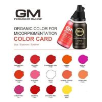 GM สีสักปาก Organic เนื้อน้ำ รุ่นใหม่  หลังลอกไม่เพี้ยน สีสวย ติดง่าย (สีสักคิ้ว)