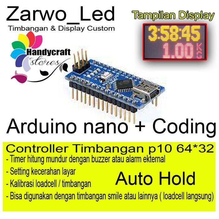 SPARE PART CONTROLLER TIMBANGAN ARDUINO NANO SUDAH TERISI CODING ...