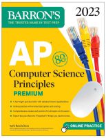 หนังสืออังกฤษใหม่ AP Computer Science Principles Premium, 2023: 6 Practice Tests + Comprehensive Review + Online Practice (Barrons Test Prep) [Paperback]