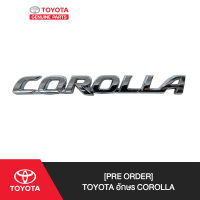 [Pre Order] TOYOTA อักษร COROLLA