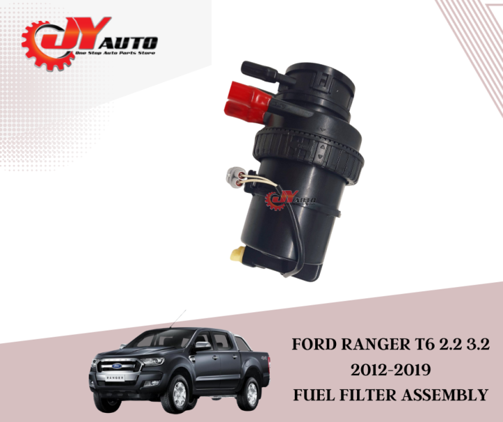 FORD RANGER T6 2.2 3.2 20122019 FUEL FILTER ASSEMBLY U21213480 Lazada