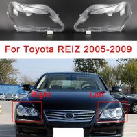 ฝาครอบไฟหน้ารถสำหรับ Toyota REIZ 2005 2006 2007 2008 2009เลนส์แบบใสกระจกไฟรถยนต์ใสอุปกรณ์ตกแต่งรถยนต์