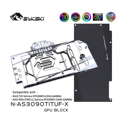 Bykski GPU Water Cooling Block สำหรับ ASUS Tuf/rog STRIX-LC RTX3090Ti -O24G-GAMING การ์ด VGA,หม้อน้ำ Water Cooling Liquid Cooler