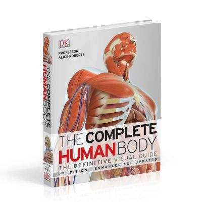 สารานุกรมภาพประกอบDKภาษาอังกฤษดั้งเดิม: ร่างกายมนุษย์ที่สมบูรณ์: คู่มือภาพแบบองค์รวม ∝