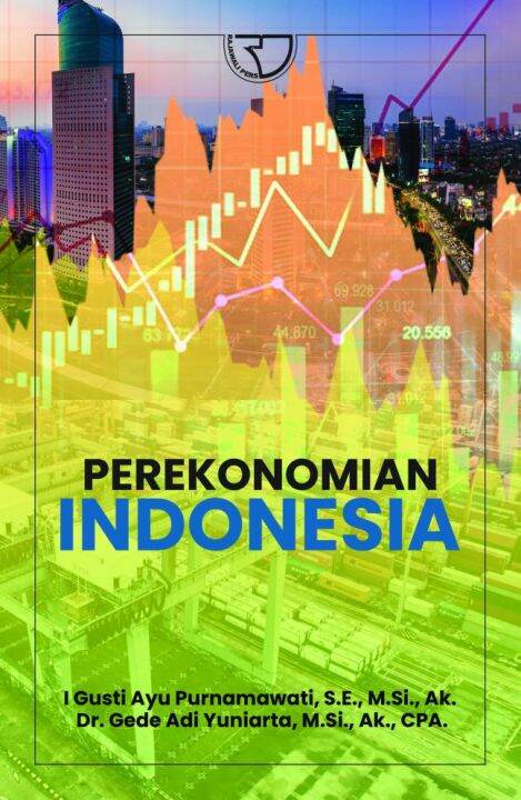 Buku PEREKONOMIAN INDONESIA – I Gusti Ayu Purnamawati | Buku Ekonomi ...