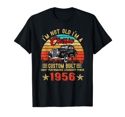 Im Not Old Im A Classic Born 1956 Birthday Tshirt Cotton Mens T Shirt S3Xl Gildan