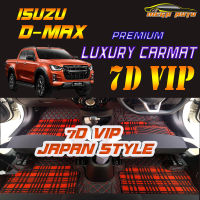 Isuzu D-max Double Cab 4Door 4ประตู 2019-รุ่นปัจจุบัน พรมรถยนต์ Isuzu D-max 2019 2020 2021 2022 2023 2024 2025 2026 รุ่นปัจจุบัน พรม7D VIP Mega Auto