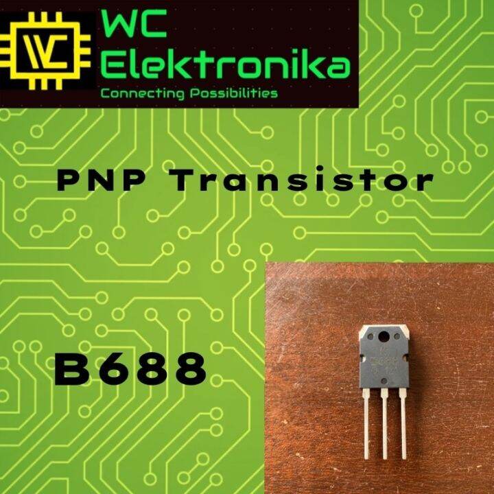 B688 PNP TRANSISTOR ORIGINAL Lazada PH