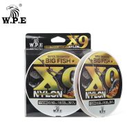 W.P.E X9 NYLON Fishing Line 150m/300m Cod Fish Big Fish Nylon Line 0.25mm-0.50mm 11.9lb-39.7lb Bass Carp Sinking Fishing Line Fishing Lines