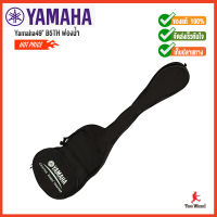 Yamaha กระเป๋า กีตาร์ เบส ยามาฮ่า Guitar Bag ผ้าร่มบุฟองน้ำ 49" รุ่น B2TH