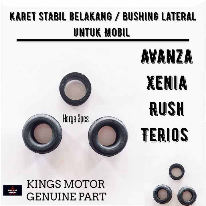Karet Stabil Belakang atau Bushing Lateral AVANZA XENIA RUSH TERIOS
