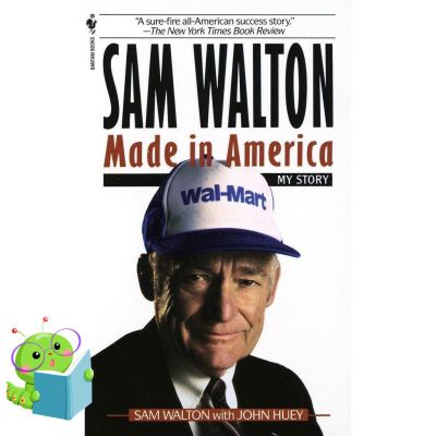 One, Two, Three ! สั่งเลย !! Sam Walton : Made in America: My Story (Reissue) [Paperback]