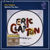 [แผ่นเสียง Vinyl LP] Eric Clapton - Behind The Sun [ใหม่และซีล SS]