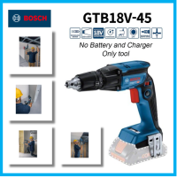 Bosch GTB18V-45ไขควงสำหรับเจาะ DRYWALL ไร้สายขนาด1/4นิ้วไม่มีแปรงถ่าน (ไม่มีที่ชาร์จไม่มีแบตเตอรี่)