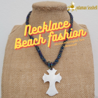 Andaman seashell สร้อยคอเครื่องประดับ Necklace Beach fashion จากลูกปัด จี้จากเปลือกหอยแท้ กางเขน 1-12