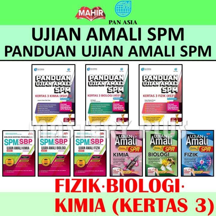 UJIAN AMALI SPM KERTAS 3 - FIZIK/BIOLOGI/KIMIA(DWI)& SPM SBP & PANDUAN ...