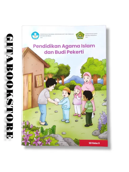 Buku Pendidikan Agama Islam Dan Budi Pekerti Kelas 2 SD/MI Kurikulum ...