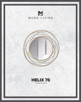 กระจกตกแต่งผนังดีไซน์ Muro Living รุ่น HELIX 76