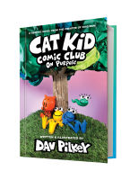 Cat Kid Comic Club On Purpose A Graphic Hardcover Novel Book By Dav Pilkey (Cat Kid Comic Club #3) From the Creator of Dog Man