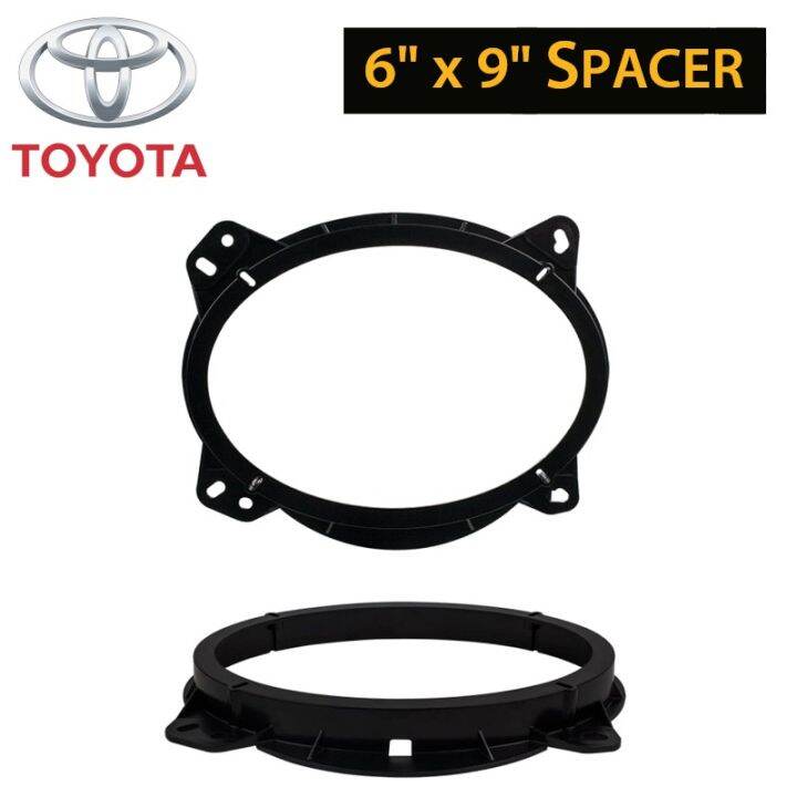 Toyota 6 x 9 Front Speaker Mounting Adapter Bracket Spacer vehicles 2 ...