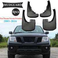 4PCS สำหรับ Nissan Navara Frontier Brute D40 2005 ~ 2016รถ Fender Mudguard Mud Flaps Guard Splash Flap Mudguards รถอุปกรณ์เสริม