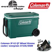 กระติกน้ำ Colemen JP 62 QT Wheel Xtreme cooler/ evergreen 37236/0589