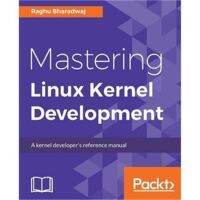 การเรียนรู้การพัฒนาเคอร์เนลลินุกซ์ (Raghu Bharadwaj)