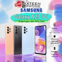 Samsung Galaxy A23 4G/5G 6/128 Mediatek Dimensity 700 Octa Core ขนาดภาพสูงสุด 8000 x 6000 พิกเซล ประกันศูนย์ Sixteenphone