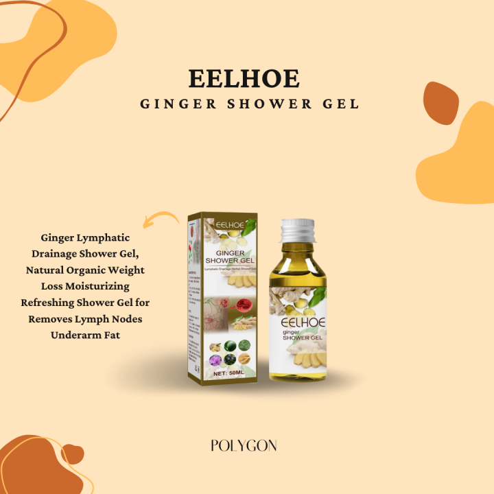 Eelhoe Herbal Detox Shower Gel Ginger Lipoma Removal Gel Treats