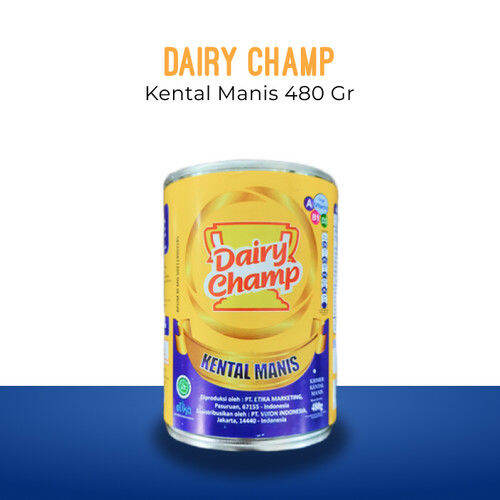 Dairy champ sweetened condensed milk KENTAL MANIS 480g Lazada Indonesia