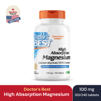 High Absorption Magnesium แม็กนีเซียม Doctors Best 100 mg, 120 และ 240 เม็ด