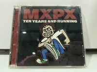 1   CD  MUSIC  ซีดีเพลง      MXPX   TEN YEARS AND RUNNING    (B17K36)